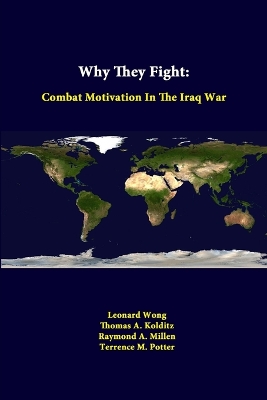 Book cover for Why They Fight: Combat Motivation in the Iraq War