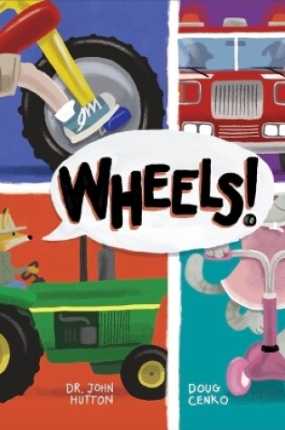 Cover of Wheels!