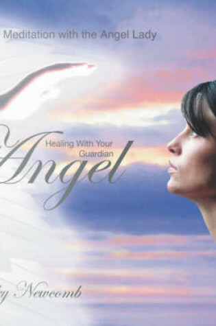 Cover of Healing with Your Guardian Angel