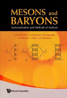 Book cover for Mesons And Baryons: Systematization And Methods Of Analysis