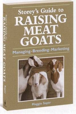 Book cover for Storey's Guide to Raising Meat Goats