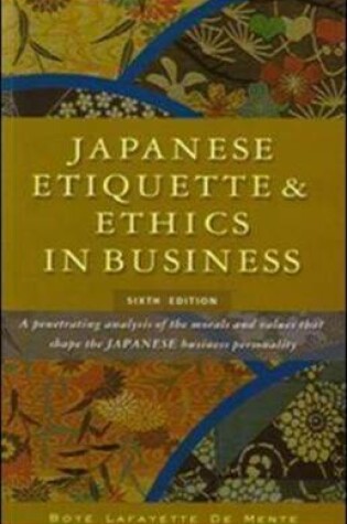 Cover of Japanese Etiquette and Ethics in Business
