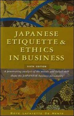 Book cover for Japanese Etiquette and Ethics in Business