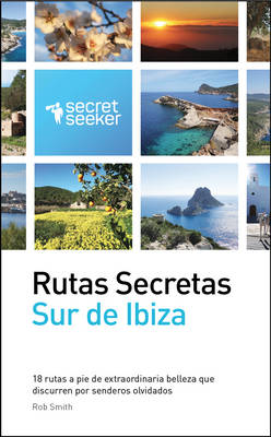 Book cover for Rutas Secretas: Sur de Ibiza