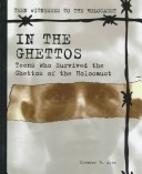 Book cover for In the Ghettos: Teens Who Surv
