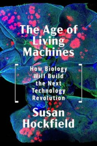 Cover of The Age of Living Machines