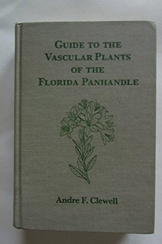 Book cover for Guide to the Vascular Plants of the Florida Panhandle