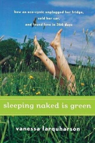 Cover of Sleeping Naked Is Green