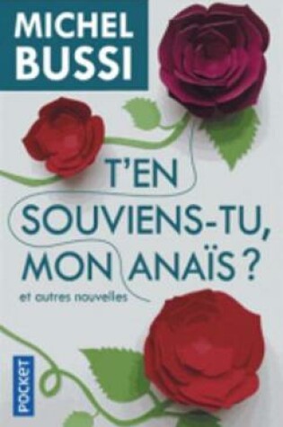 Cover of T'en souviens-tu mon Anais ?