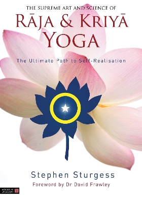 Book cover for The Supreme Art and Science of Raja and Kriya Yoga