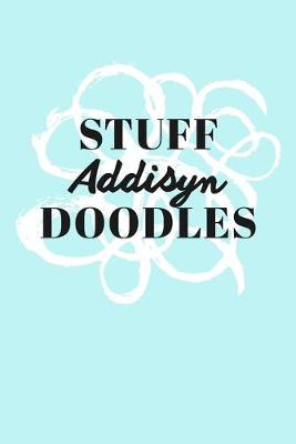 Book cover for Stuff Addisyn Doodles