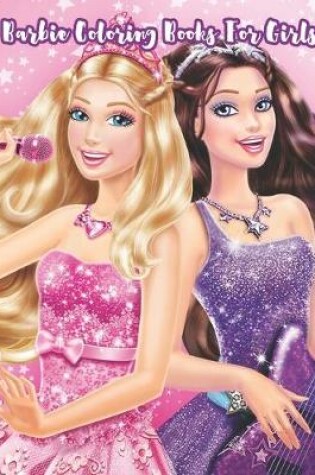 Cover of Barbie Coloring Books For Girls