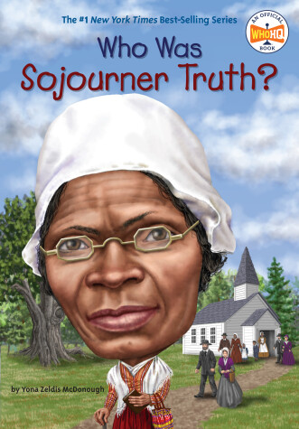Book cover for Who Was Sojourner Truth?