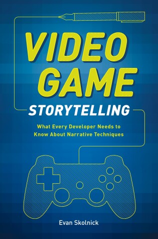 Cover of Video Game Storytelling