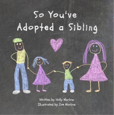 Book cover for So You've Adopted a Sibling