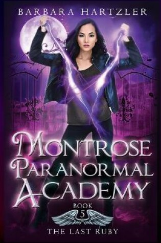 Cover of Montrose Paranormal Academy, Book 5