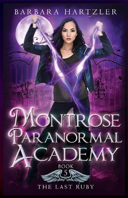 Cover of Montrose Paranormal Academy, Book 5