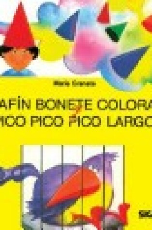 Cover of Serafin Bonete Colorado / Pico Pico Pico Largo - Primera Lectura