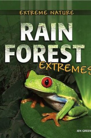Cover of Rainforest Extremes