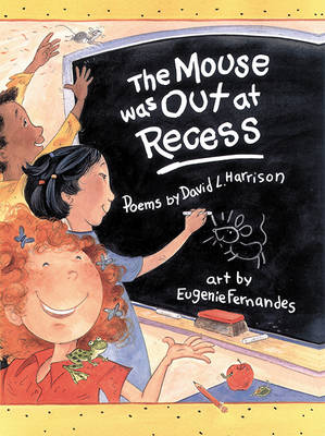 Book cover for The Mouse Was Out at Recess