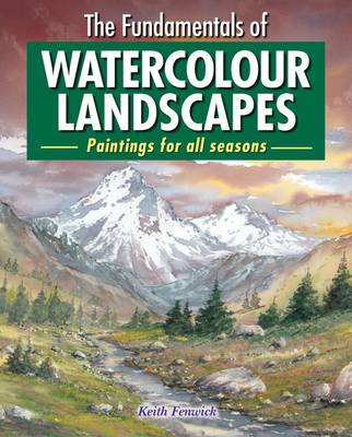 Book cover for The Fundamentals of Watercolour Landscapes