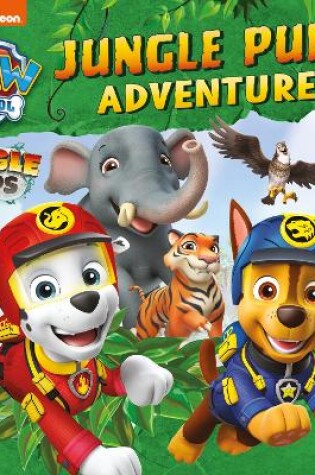 Cover of PAW Patrol Jungle Pups Adventure Picture Book