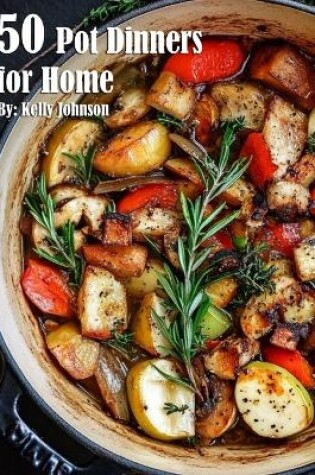 Cover of 50 Pot Dinners for Home