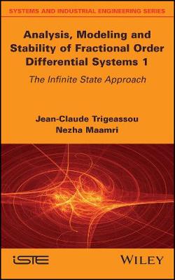 Book cover for Analysis, Modeling and Stability of Fractional Order Differential Systems 1