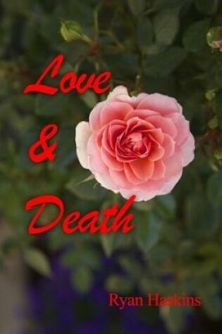 Cover of Love & Death