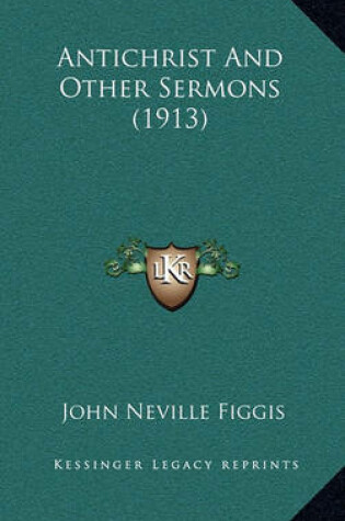 Cover of Antichrist and Other Sermons (1913)