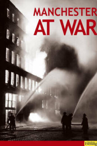 Cover of Manchester at War