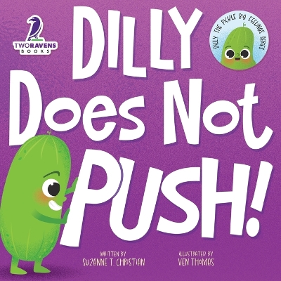 Book cover for Dilly Does Not Push!