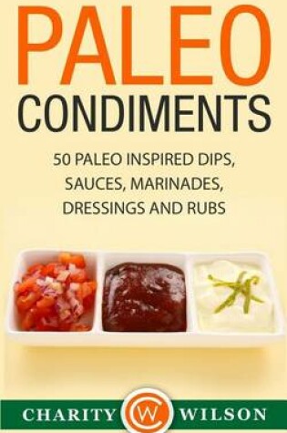 Cover of Paleo Condiments