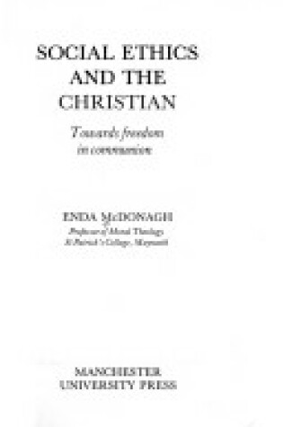 Cover of Social Ethics and the Christian