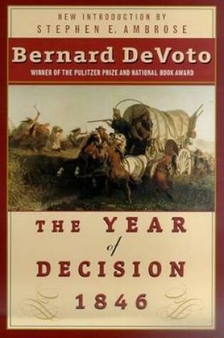 Cover of The Year of Decision 1846