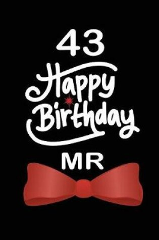Cover of 43 Happy birthday mr