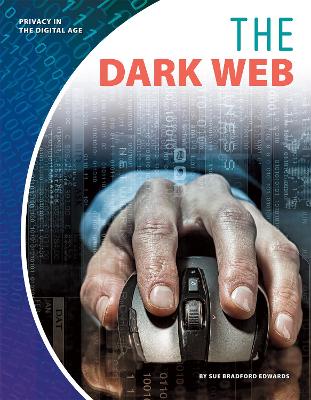 Book cover for Privacy in the Digital Age: The Dark Web