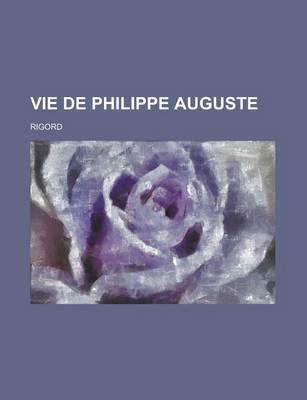 Book cover for Vie de Philippe Auguste