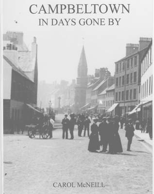 Book cover for Campbeltown in Days Gone by
