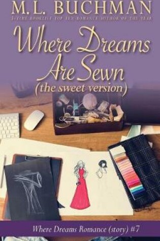 Cover of Where Dreams Are Sewn (Sweet)