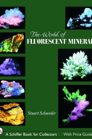 Cover of The World of Fluorescent Minerals