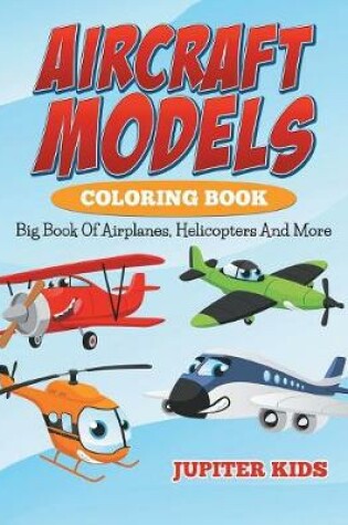 Cover of Aircraft Models Coloring Book