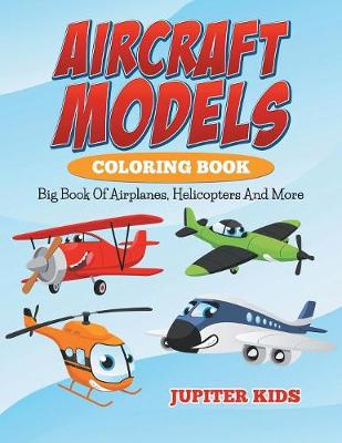 Book cover for Aircraft Models Coloring Book