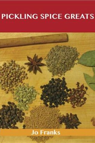 Cover of Pickling Spice Greats