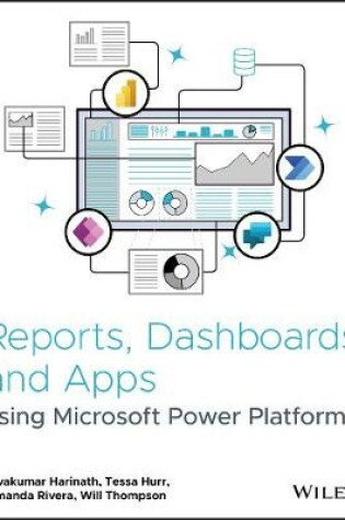 Cover of Reports, Dashboards and Apps Using Microsoft Power Platform