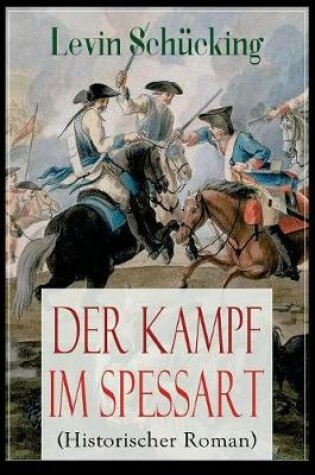 Cover of Der Kampf im Spessart (Historischer Roman)