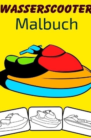 Cover of Wasserscooter Malbuch