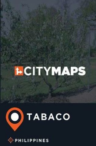 Cover of City Maps Tabaco Philippines