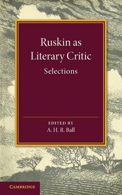 Book cover for Ruskin as Literary Critic