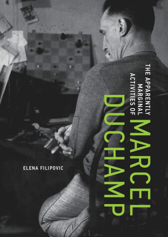 Cover of The Apparently Marginal Activities of Marcel Duchamp